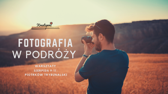 Photo of Warsztaty fotograficzne z „Kreatywnymi”