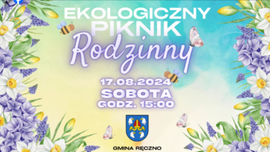 Photo of Dziś Ekologiczny Piknik Rodzinny w Ręcznie